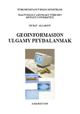 Geoinformasion ulgamy peýdalanmak